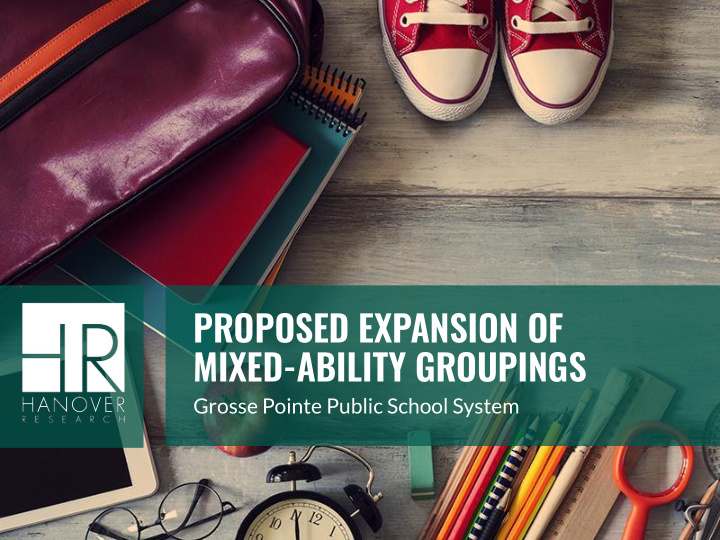 proposed expansion of mixed ability groupings