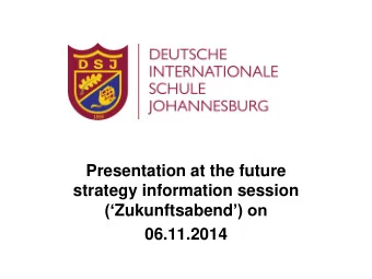 Presentation at the future  strategy information session ( Zukunftsabend ) on  06.11.2014