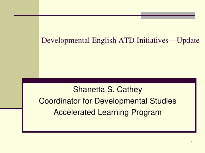 shanetta s cathey coordinator for developmental studies