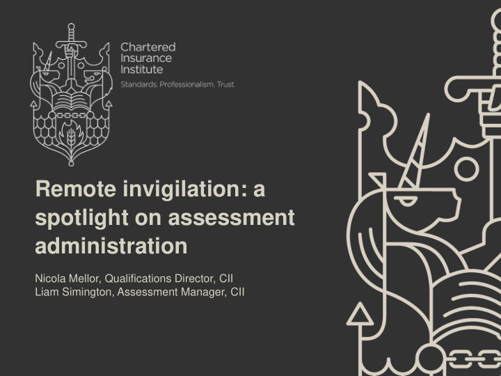 remote invigilation a spotlight on assessment