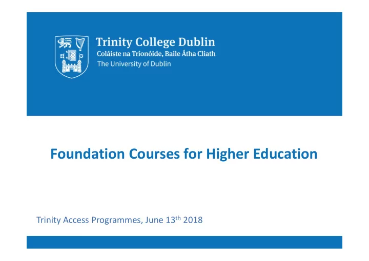 foundation courses for higher education