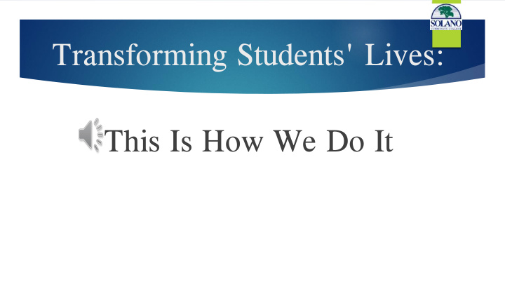 transforming students lives