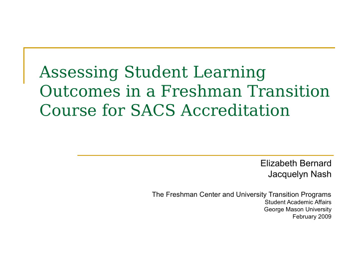 assessing student learning outcomes in a freshman