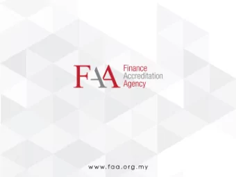 Outline  FIRST  Finance Accreditation Agency: Brief Overview  FAA Roles and Functions  SECOND