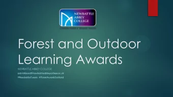 Forest and Outdoor  Learning Awards  NEWBATTLE ABBEY COLLEGE