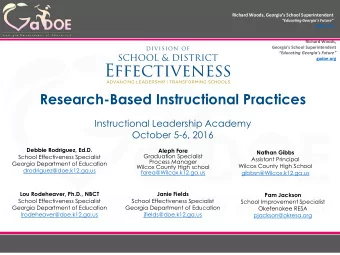 Research-Based Instructional Practices  Instructional Leadership Academy  October 5-6, 2016  Debbie