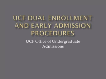UCF Office of Undergraduate  Admissions  Review DE/EA Program with OCPS Guidance  Counselors