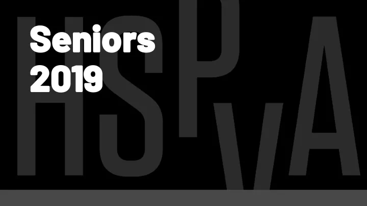 seniors seniors 2019 2019 the clock is ticking the clock