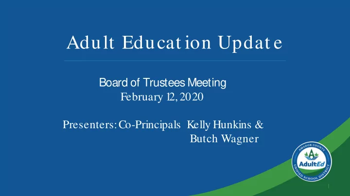adult educat ion updat e