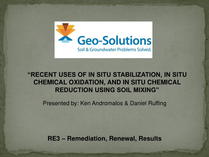 recent uses of in situ stabilization in situ chemical