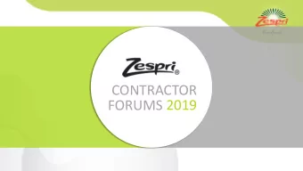 CONTRACTOR  FORUMS 2019  PROGRAM    INTRODUCTIONS    WHERE ARE WE HEADING    UPDATES FROM