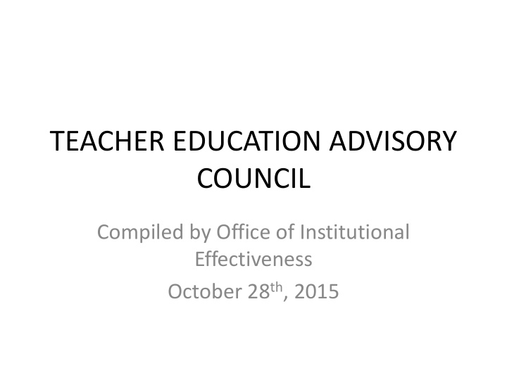 teacher education advisory