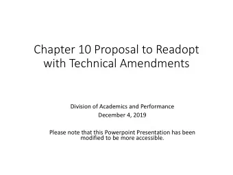 Chapter 10 Proposal to Readopt  with Technical Amendments  Division of Academics and Performance