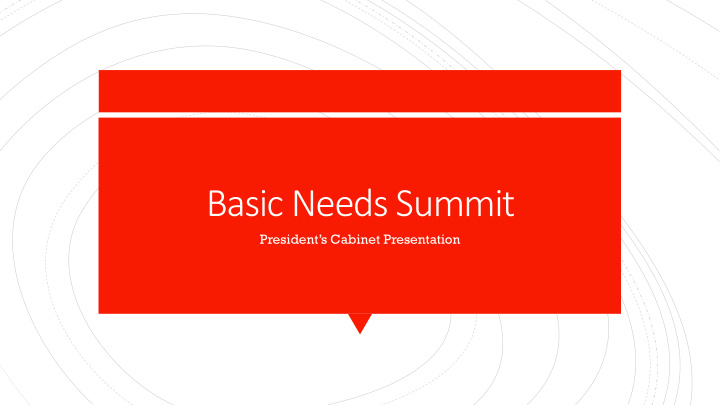 basic needs summit