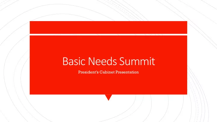 basic needs summit