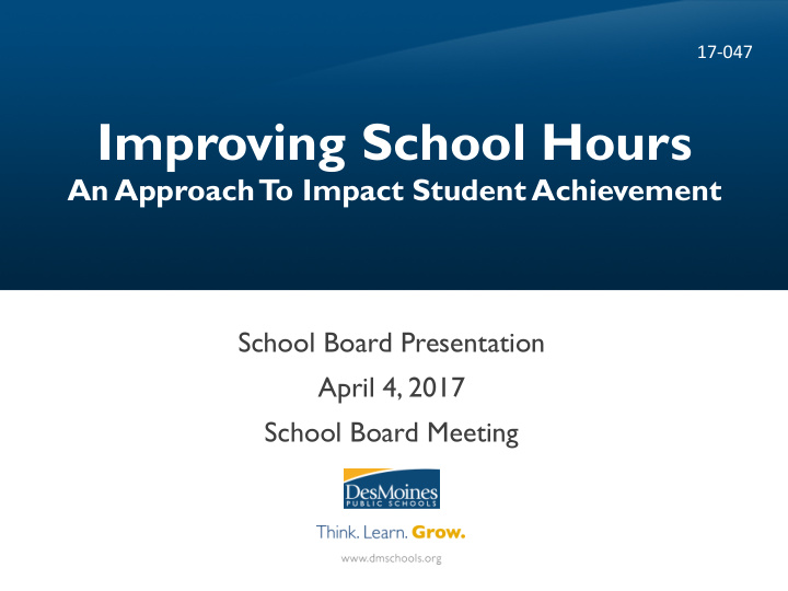 school board presentation april 4 2017 school board