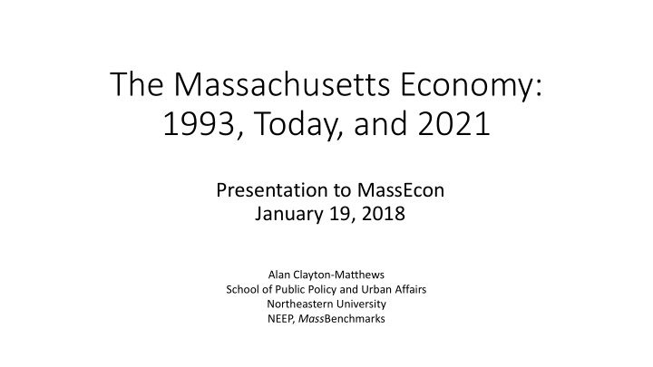 the massachusetts economy 1993 today and 2021