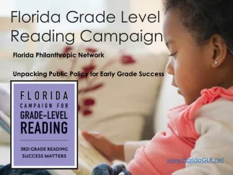 Florida Grade Level  Reading Campaign  Florida Philanthropic Network  Unpacking Public Policy for