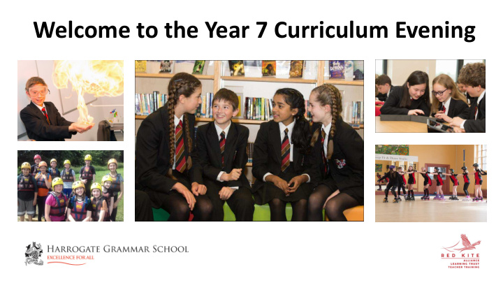 welcome to the year 7 curriculum evening