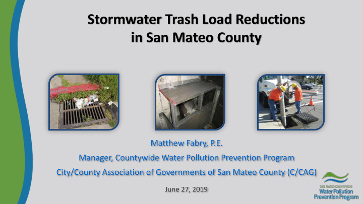 stormwater trash load reductions in san mateo county