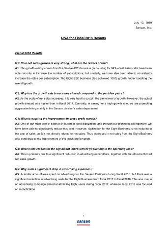 Q&amp;A for Fiscal 2018 Results Fiscal 2018 Results Q1: Your net sales growth is very strong, what