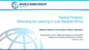 Schooling for Learning in sub-Saharan Africa  Regional Study on the Quality of Basic Education