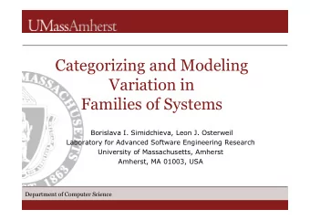 Categorizing and Modeling  Variation in  Families of Systems  Borislava I. Simidchieva, Leon J.