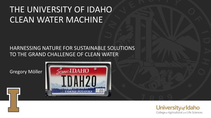 the university of idaho clean water machine