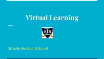Virtual Learning  St. John the Baptist School  Remote Learning vs. Virtual Learning  Remote