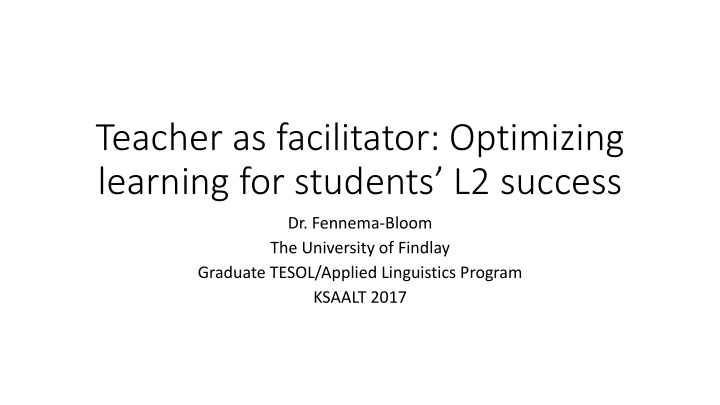 teacher as facilitator optimizing