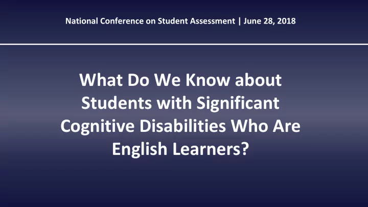 what do we know about students with significant cognitive