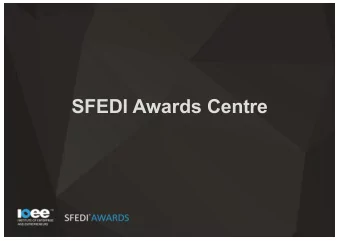 SFEDI Awards Centre  About Us  The UKs only Awarding Organisation specialising in enterprise