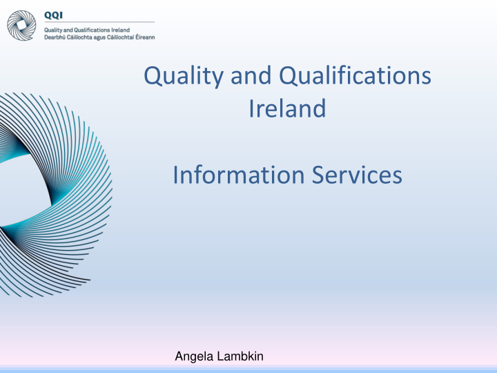 quality and qualifications ireland information services