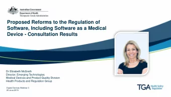Proposed Reforms to the Regulation of  Software, Including Software as a Medical  Device -