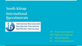 South Kitsap  International  Baccalaureate  PYP   Primary Years Programme  MYP    Middle Years