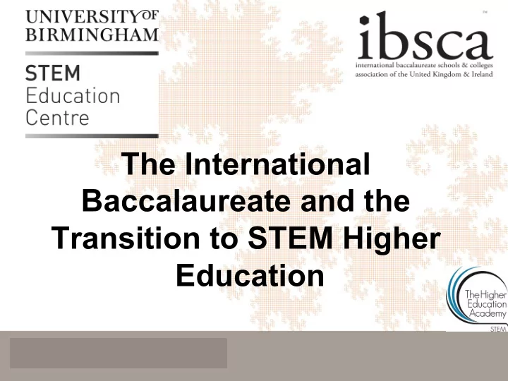 the international baccalaureate and the transition to