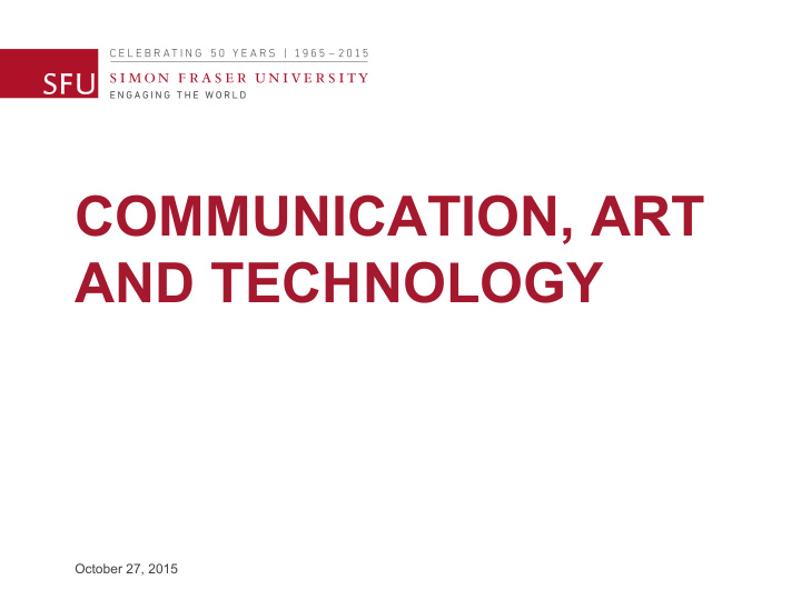 communication art and technology