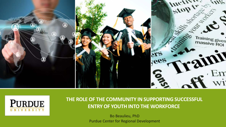 the role of the community in supporting successful entry