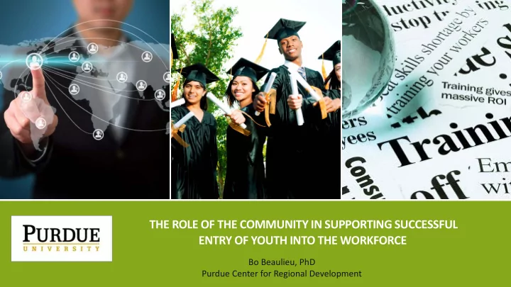 the role of the community in supporting successful entry