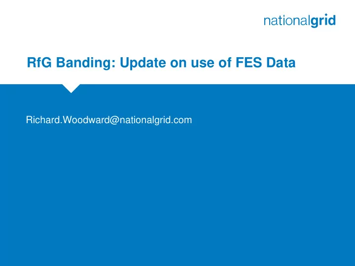 rfg banding update on use of fes data