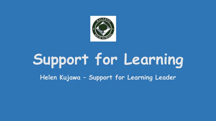 support for learning