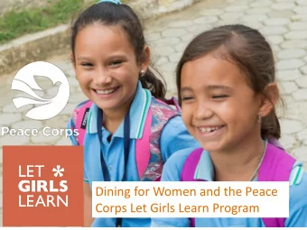 Dining for Women and the Peace  Corps Let Girls Learn Program  The  Challenge  62 million girls are