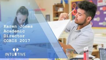 Director  COBIS 2017  Life Without Levels  An  opportunity to re-examine and improve the principles