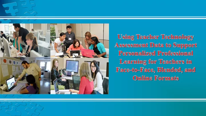m dcps teacher technology assessment g oals