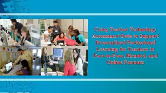 M-DCPS Teacher Technology Assessment G oals:  Capture a baseline data of teacher technology