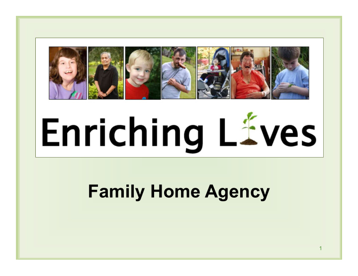 family home agency