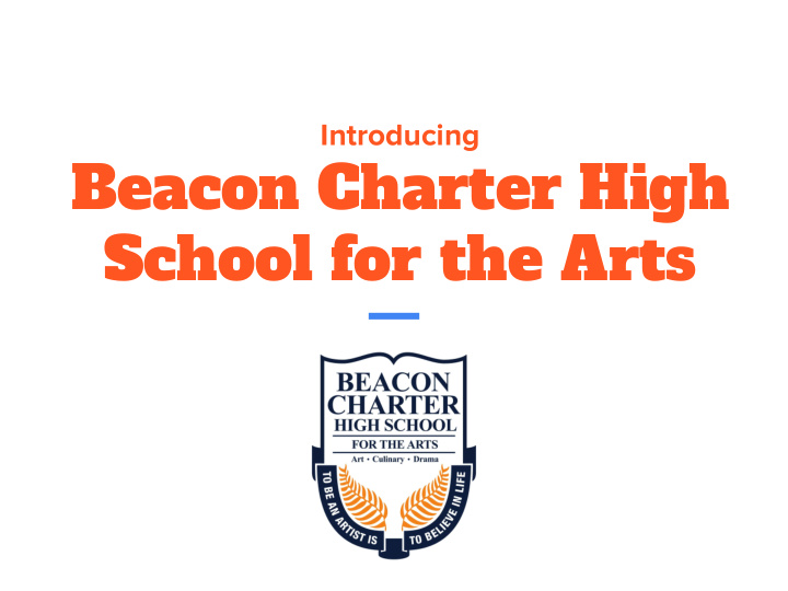 beacon charter high school for the arts mission