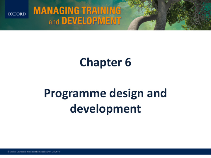 chapter 6 programme design and development let s recap