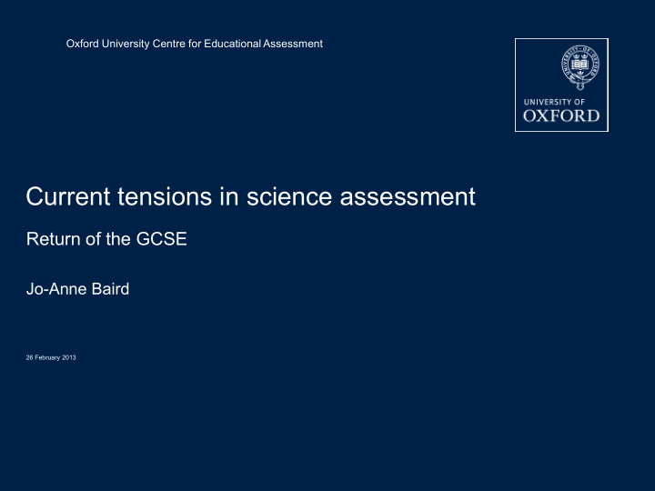 current tensions in science assessment