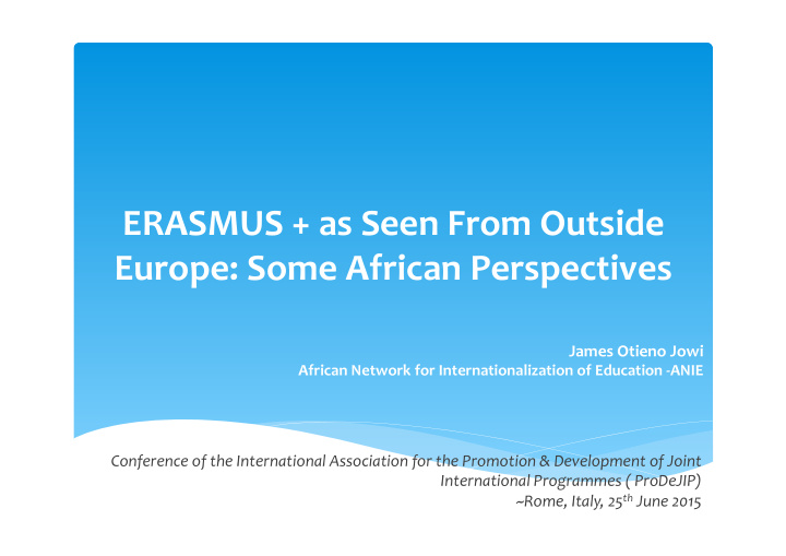erasmus as seen from outside europe some african
